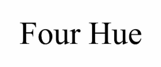 FOUR HUE