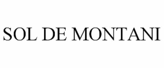 SOL DE MONTANI