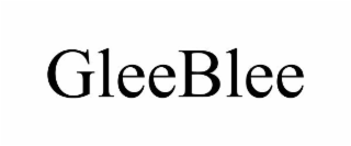 GLEEBLEE