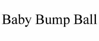 BABY BUMP BALL