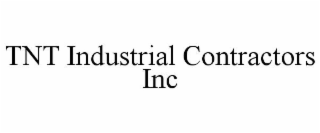 TNT INDUSTRIAL CONTRACTORS INC