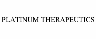 PLATINUM THERAPEUTICS