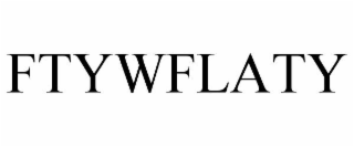 FTYWFLATY