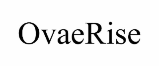 OVAERISE