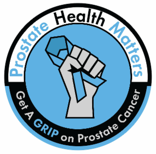 PROSTATE HEALTH MATTERS - GET A GRIP ON PROSTATE CANCER