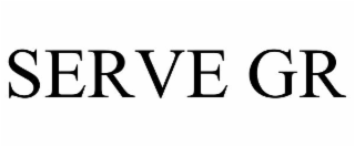 SERVE GR