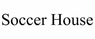 SOCCER HOUSE