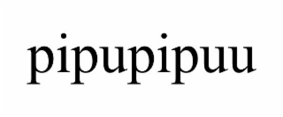 PIPUPIPUU