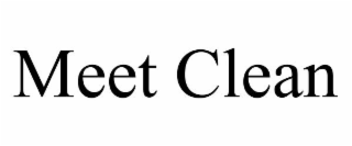 MEET CLEAN