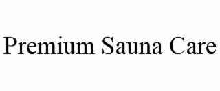 PREMIUM SAUNA CARE