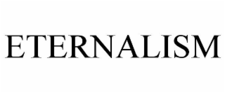 ETERNALISM