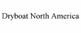 DRYBOAT NORTH AMERICA