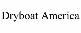 DRYBOAT AMERICA