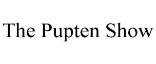 THE PUPTEN SHOW