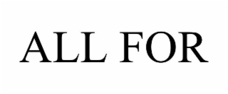 ALL FOR