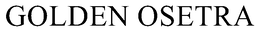 GOLDEN OSETRA