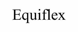 EQUIFLEX