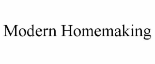 MODERN HOMEMAKING