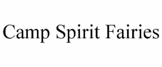 CAMP SPIRIT FAIRIES