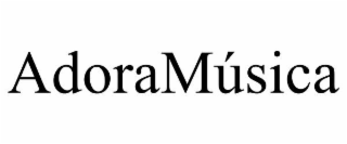 ADORAMÚSICA