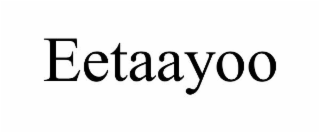 EETAAYOO