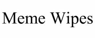 MEME WIPES
