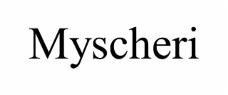 MYSCHERI