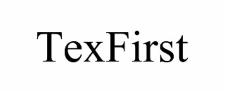 TEXFIRST