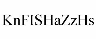KNFISHAZZHS