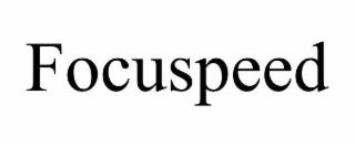 FOCUSPEED