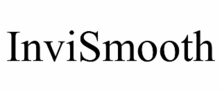 INVISMOOTH