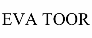 EVA TOOR