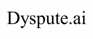 DYSPUTE.AI