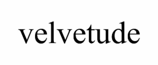 VELVETUDE