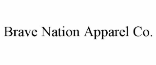 BRAVE NATION APPAREL CO.