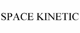 SPACE KINETIC