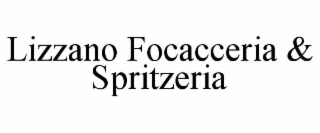 LIZZANO FOCACCERIA & SPRITZERIA