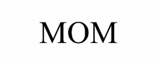 MOM