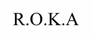 R.O.K.A