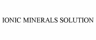 IONIC MINERALS SOLUTION