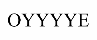 OYYYYE