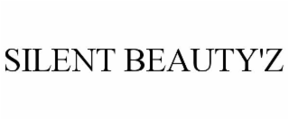 SILENT BEAUTY'Z