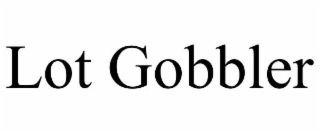 LOT GOBBLER