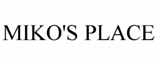 MIKO'S PLACE