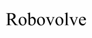 ROBOVOLVE
