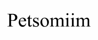 PETSOMIIM