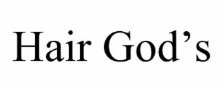 HAIR GOD'S