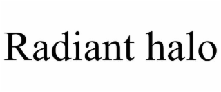 RADIANT HALO