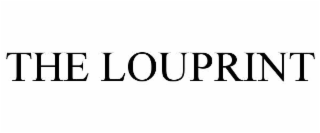 THE LOUPRINT