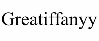 GREATIFFANYY